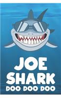 Joe - Shark Doo Doo Doo: Blank Ruled Personalized & Customized Name Shark Notebook Journal for Boys & Men. Funny Sharks Desk Accessories Item for Writing Primary / Kindergar