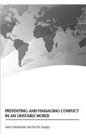 Preventing and Managing Conflict in an Unstable World