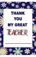 Thank You My Great Teacher