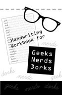 Handwriting Workbook for Geeks, Nerds, Dorks