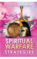 Spiritual Warfare Strategies