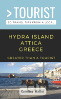 Greater Than a Tourist- Hydra Island Attica Greece