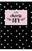 Choose Joy: Dot Grid Bullet Planner for Busy Moms. Turn Your Chaos Into Calm. White Dots on Black