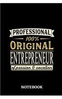 Professional Original Entrepreneur Notebook of Passion and Vocation: 6x9 inches - 110 lined pages - Perfect Office Job Utility - Gift, Present Idea