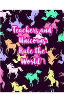 Teachers and Unicorns Rule the World