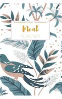 Weekly Meal Planner: Weekly Meal Planner And Grocery List Beautiful Colorful Birds (52 Week Food Planner / Diary / Log / Journal / Calendar) Meal Prep And Planning Groce