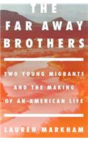 The Far Away Brothers