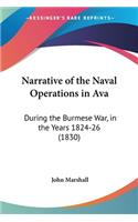 Narrative of the Naval Operations in Ava