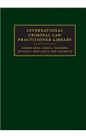 International Criminal Law Practitioner Library Complete Set