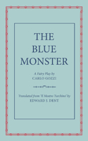 The Blue Monster (Il Mostro Turchino)