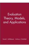 Evaluation Theory, Models, and Applications