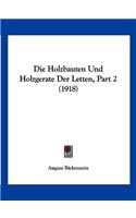Die Holzbauten Und Holzgerate Der Letten, Part 2 (1918)