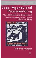 Local Agency and Peacebuilding
