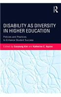 Disability as Diversity in Higher Education