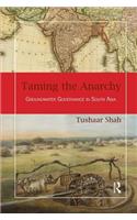 Taming the Anarchy