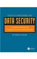 Policies and Procedures for Data Security