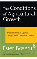 The Conditions of Agricultural Growth