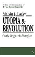 Utopia and Revolution