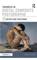 Theories in Digital Composite Photographs