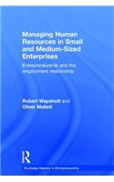 Managing Human Resources in Small and Medium-Sized Enterprises