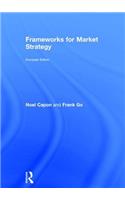 Frameworks for Market Strategy