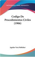 Codigo de Procedimientos Civiles (1906)