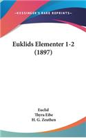Euklids Elementer 1-2 (1897)