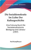 Die Sozialdemokratie Im Lichte Der Kulturgeschichte