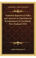Verbatim Reports of Talks and Answers to Questions by Krishnamurti in Auckland, New Zealand 1934