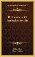 Countesse of Pembrokes Arcadia