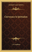 Clairvoyance in Spiritualism