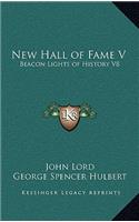 New Hall of Fame V: Beacon Lights of History V8