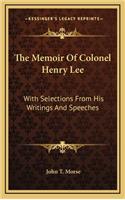 The Memoir of Colonel Henry Lee