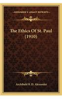 Ethics of St. Paul (1910)