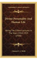 Divine Personality and Human Life