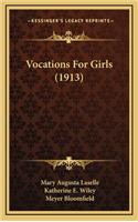 Vocations For Girls (1913)