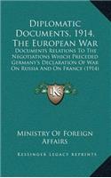Diplomatic Documents, 1914, The European War