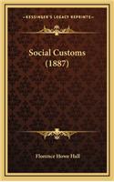 Social Customs (1887)