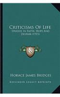 Criticisms Of Life