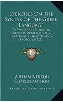 Exercises on the Syntax of the Greek Language