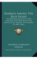 Rambles Among The Blue Noses