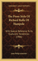 Prose Style Of Richard Rolle Of Hampole