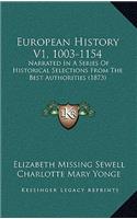European History V1, 1003-1154