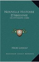 Nouvelle Histoire D'Abissinie