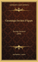 Chronologie Des Rois D'Egypte