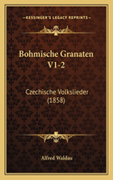 Bohmische Granaten V1-2