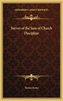 Survey of the Sum of Church Discipline