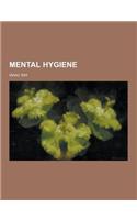 Mental Hygiene