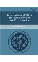 Implications of Rfid in Location-Aware Wi-Fi Networks