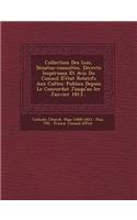 Collection Des Lois, Senatus-Consultes, Decrets Imperiaux Et Avis Du Conseil D'Etat Relatifs Aux Cultes: Publies Depuis Le Concordat Jusqu'au Ier Janv(French)
